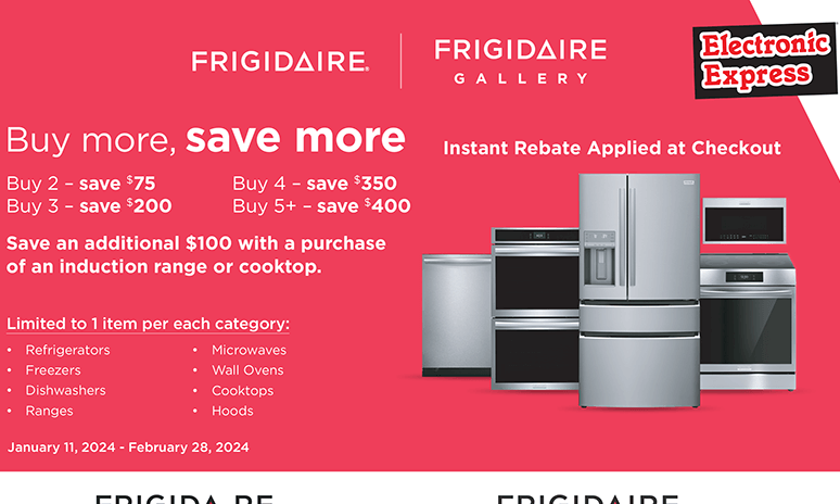 Rebates Image - Frigidaire & Frigidaire Gallery Buy More Save More Jan 2024 Rebate