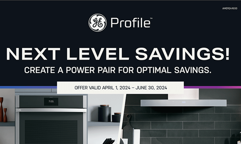 GE Profile Next Level Savings Rebates Image
