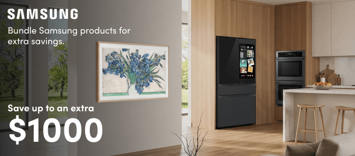 Samsung Bundle Samsung products for extra savings save up to an extra $1000