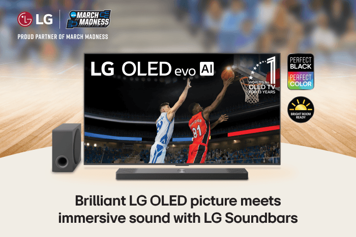 LG March Madness Home Court Advantage Nothing Beats bigger Now you can elevate the game on select LG OLED QNED and UHD TVs