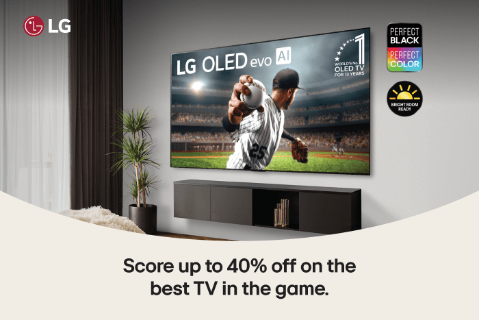 LG Score up to 40% off on the best TV in the game