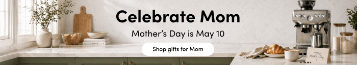 Celebrate Mom Mother's Day is May 10