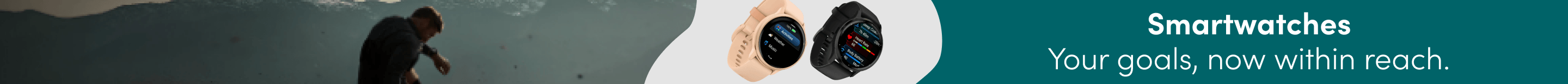 Smartwatches your goals, now within reach