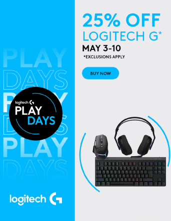 25% Off Logitech G* May 3-10 *Exclusions Apply Buy Now