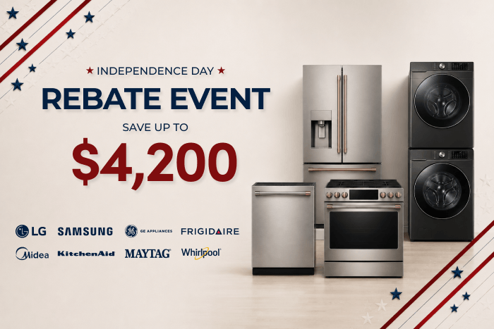 Independence Day Rebate Event save up to $4,200 in rebates LG SAMSUNG GE Appliances Frigidaire Midea KitchenAid Maytag Whirlpool