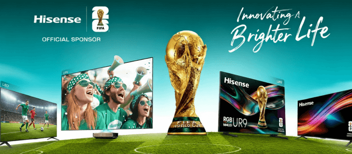Hisense Offical Sponsor Fifa Innovating A Brighter Life