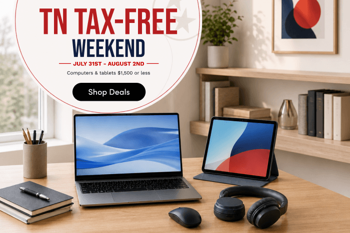 Tennessee Tax-Free Weekend July 31 - August 2 Computers and tablets 1500 or less shop eligible tech