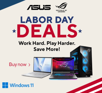 ASUS Labor Day Deals Work Hard Play Harder Save more