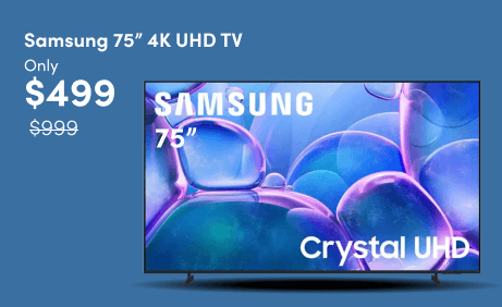 Samsung 75Inch 4k UHD TV Only $499