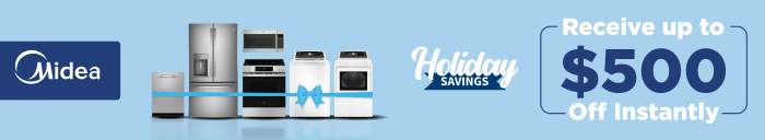 Midea Holiday Savings Receive up to $500 off instantly