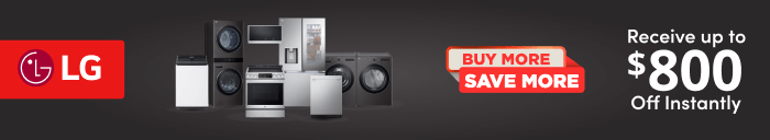LG Buy More Save More Receive up to $800 Off Instantly