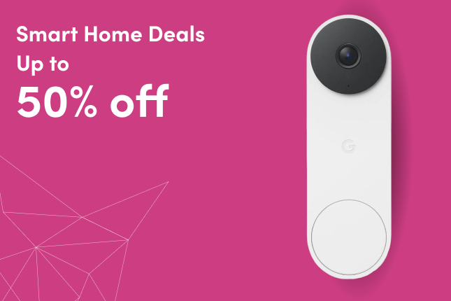 Smart Home Deals Up to 50% Offf