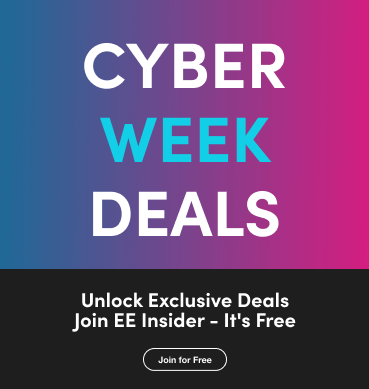 Cyber Week Deals Unlock Exclusive Deals Join EE Insider Its free