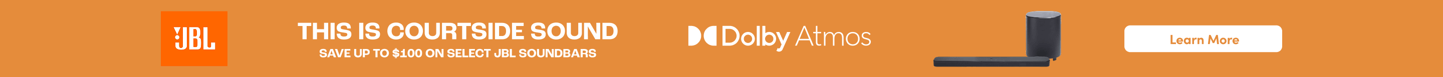This is courtside sound save up to $100 on select JBL soundbars Dolby Atmos