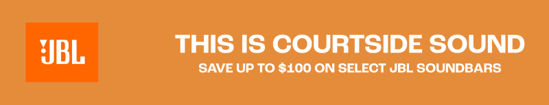 This is courtside sound save up to $100 on select JBL soundbars Dolby Atmos