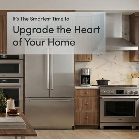 It's The Smartest Time to Upgrade The Heart of Your Home