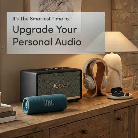 It's The Smartest Time to Upgrade to Your Audio