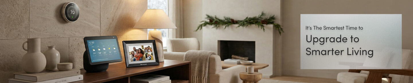 It's The Smartest Time to Upgrade to Smarter Living