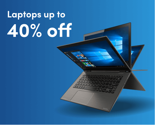 Laptops Up to 40% Off