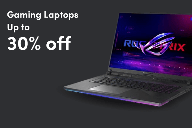 Gaming Laptops Up to 30% Off