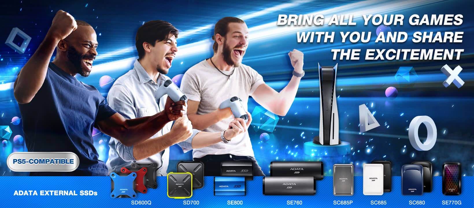 ADATA Bring All Your Games With You and Share The Excitement