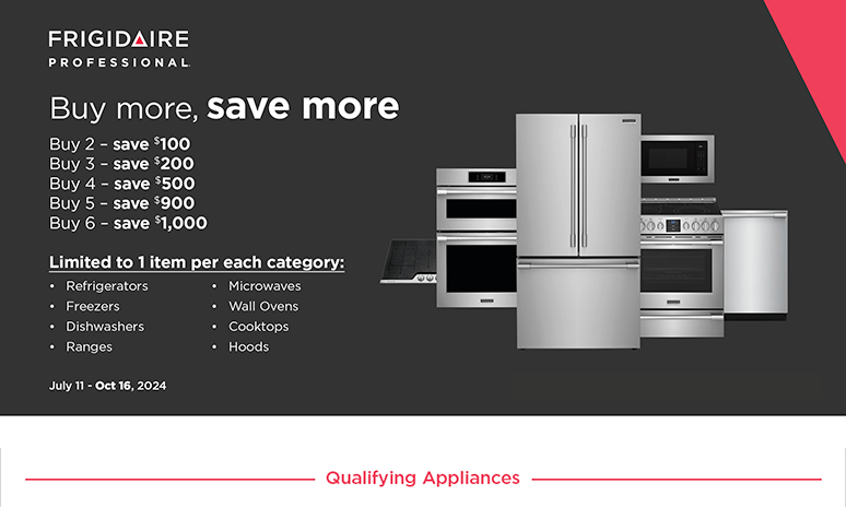 Rebates Image - Frigidaire Professional Buy More, Save More Rebate