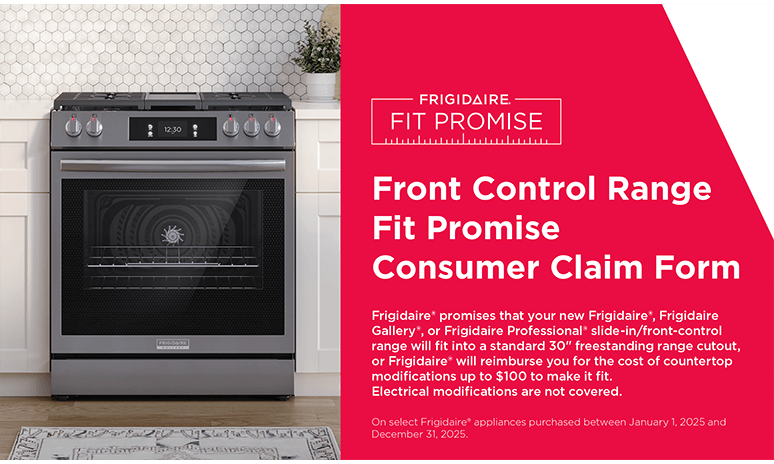 Rebates Image - Frigidaire Fit Promise Front Control Range Fit Promise Rebate