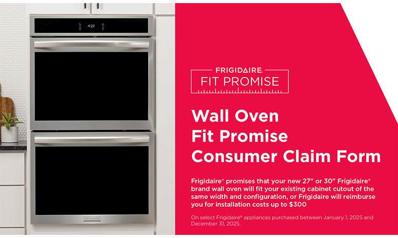 Rebates Image - Frigidaire Fit Promise Wall Oven Fit Promise Rebate